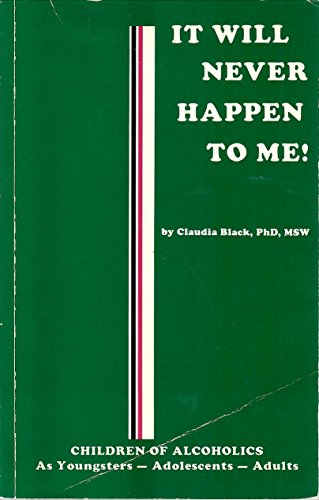 It Will Never Happen to Me 2nd (second) edition... B004TQGW9Y Book Cover