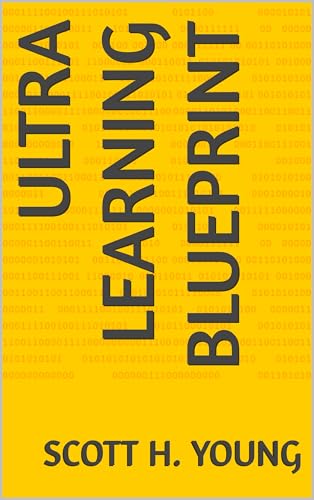 Ultra learning blueprint