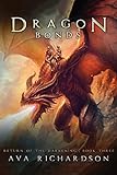 Dragon Bonds (Return of the Darkening) (Volume 3)