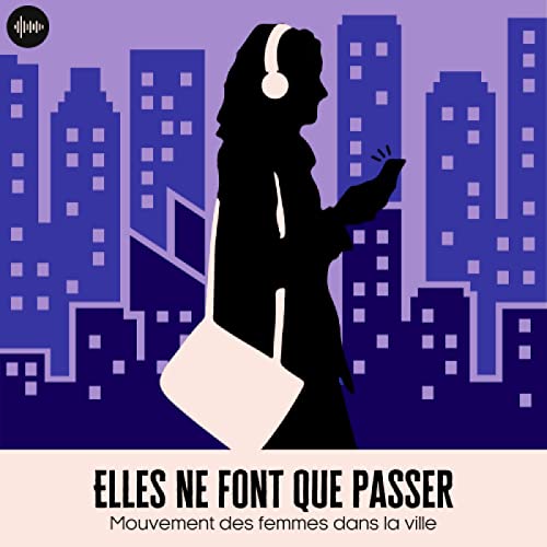 Elles ne font que passer, mouvement des femmes dans la ville cover art
