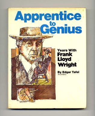 Apprentice to genius: Years with Frank Lloyd Wr... 0070628157 Book Cover
