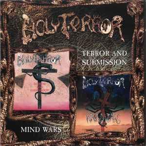 Mind Wars/Terror & Submiss