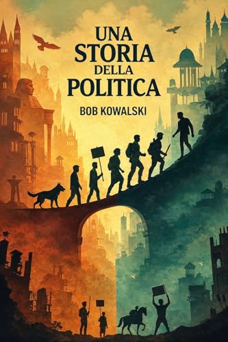 Una storia della politica