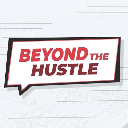 Beyond The Hustle cover art