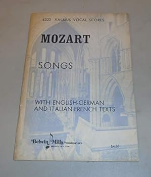 MOZART Songs w/English-German and Italian-French Texts