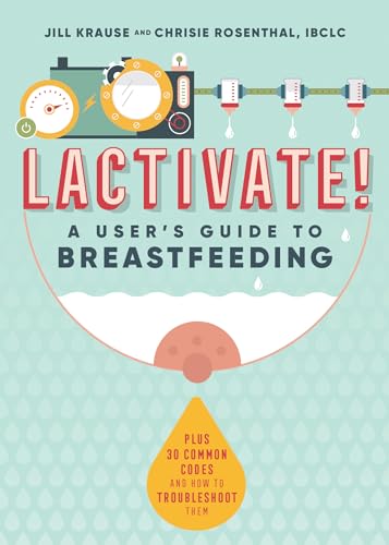 Image of Lactivate!: A Judgment-Free Guide to Breastfeeding