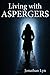 Living with Aspergers