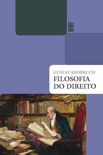 Filozofia Do Direito - Coleção Biblioteka Juridica WMF (Em Portuguese do Brasil)