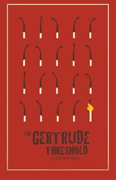 Paperback The Gertrude Threshold: A Novella Book