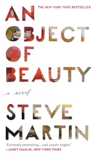 An Object of Beauty: A Novel