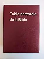 Table pastorale de la Bible: Index analytique et analogique (French Edition) 2249600910 Book Cover