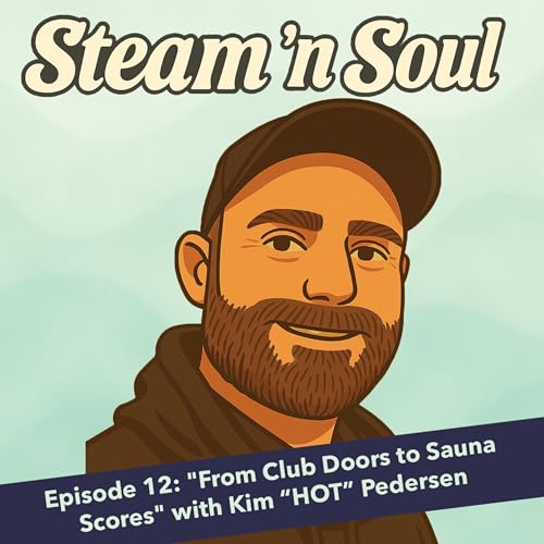 Episode 12: "From Club Doors to Sauna Scores" - with Kim "HOT" Pedersen