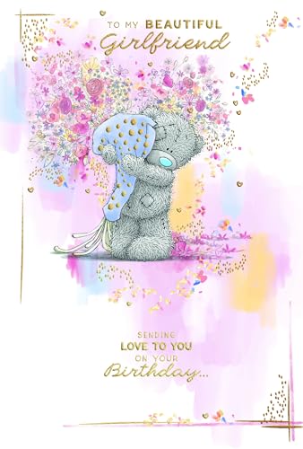 Me To You Tatty Teddy Cute Birthday Card To My Beautiful Girlfriend Tatty Teddy Holding A Bouquet Of Flowers 15.2 X 22.8 cm - Official Collection