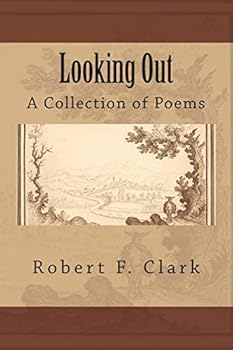 Paperback Looking Out: A Collection of Poems Book
