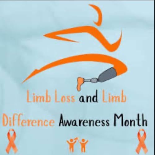 Limb Loss and Limb Difference Awareness Month E-4 S-5 Podcast By  cover art