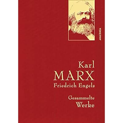 Karl Marx/Friedrich Engels, Gesammelte Werke