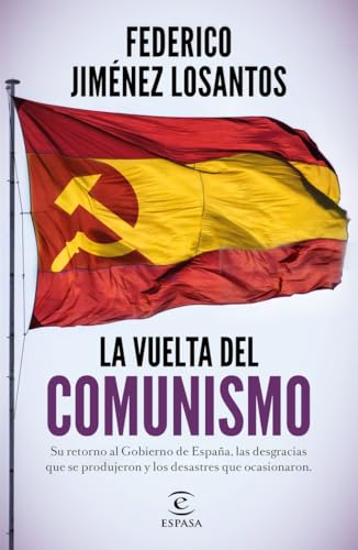 La vuelta del comunismo (Espasa Actualidad)