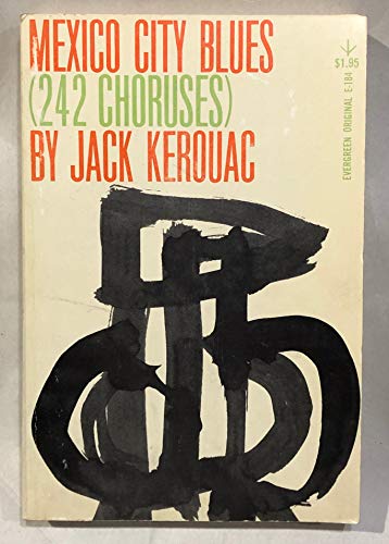 Mexico City Blues (242 choruses) B009OXQZS0 Book Cover