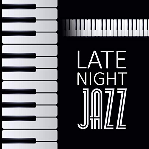 Late Night Jazz Instrumental Piano for Sad Days, Cry a