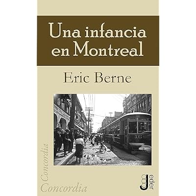 Una Infancia en Montreal