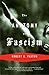 The Anatomy of Fascism