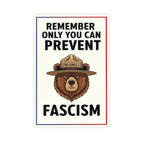 No Kings Protest Sign Printable, Anti-Trump No Kings Protest Poster, Bear Refuse Fascism Political Activist Rally Sign 12x18inch(30x45cm) Unframe