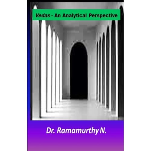 Vedas - An Analytical Perspective Audiolibro Por Dr. Ramamurthy Natarajan arte de portada