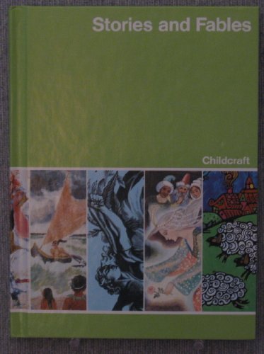 Stories and Fables (Childcraft, Volume 2) [ILLU... B000FRQF5C Book Cover