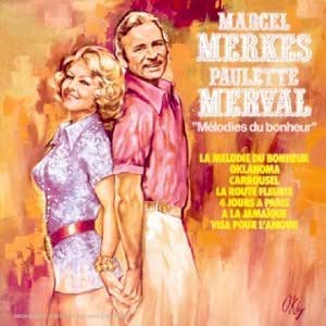 m-lodies-du-bonheur-marcel-merkes-paulette-merval-amazon-fr-cd-et