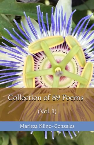Collection of 89 Poems (Vol. 1)