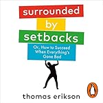 Cover of Surrounded by Setbacks