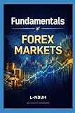 Fundamentals Of Forex Markets