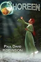 Shoreen (Life After Earth Series, Book 3) 1508726256 Book Cover