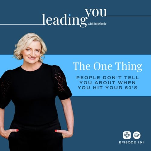 The One Thing People Don't Tell You About When You Hit Your 50's