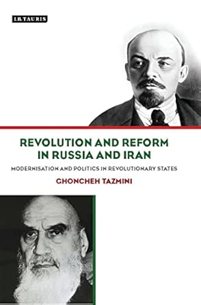 Revolution and Reform in Russia and Iran: Modernisation and Politics in Revolutionary States book cover
