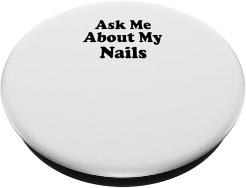 Miniatura 2 de Ask Me About My Nails Manicure Beauty Pampering PopSockets Standard PopGrip