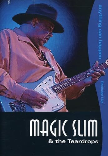 Magic Slim & The Teardrops - Anything Can Happen