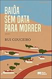BAIOA SEM DATA PARA MORRER