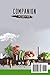 Companion Planting: The ultimate beginners guide to companion gardening. A chemical free method to grow organic and healthy vegetables at home deterring pests and increasing yield