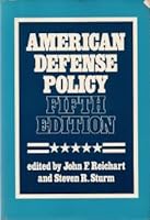 American Defense Policy 0801827574 Book Cover