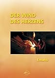  Der Wind des Herzens