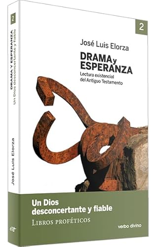 Drama y Esperanza - II (Lectura Existenc: Un Dios desconcertante y fiable (Libros proféticos) (Materiales de trabajo) Drama y Esperanza - II (Lectura Existenc: Un Dios desconcertante y fiable (Libros proféticos) (Materiales de trabajo)