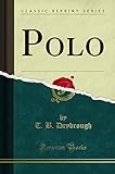  Polo (Classic Reprint)