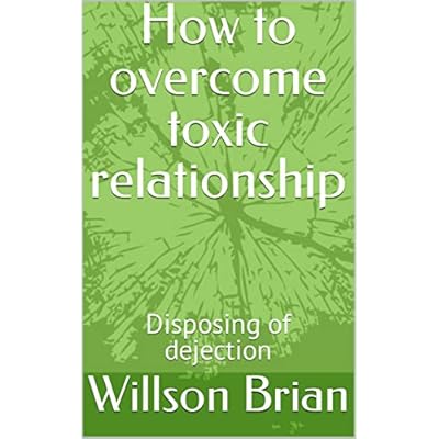 How to overcome toxic relationship