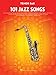 101 Jazz Songs: Tenor Sax