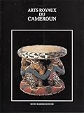 perrois patrick  Arts royaux du Cameroun