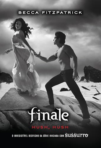 Finale - Hush, Hush (Em Portugues do Brasil) [Portuguese] 8580572827 Book Cover