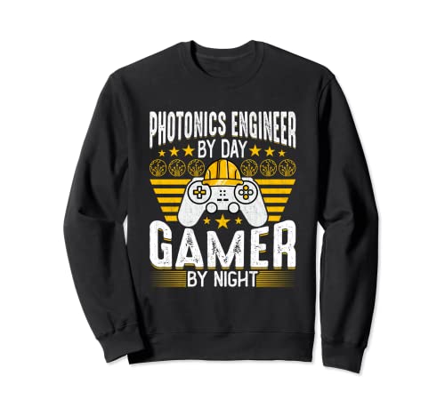 Photonics Engineer Photonics Engineering Game Lover Engineer Sudadera
