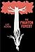 The Phantom Forest