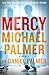 Mercy: A Novel